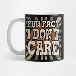 i dont care Mug